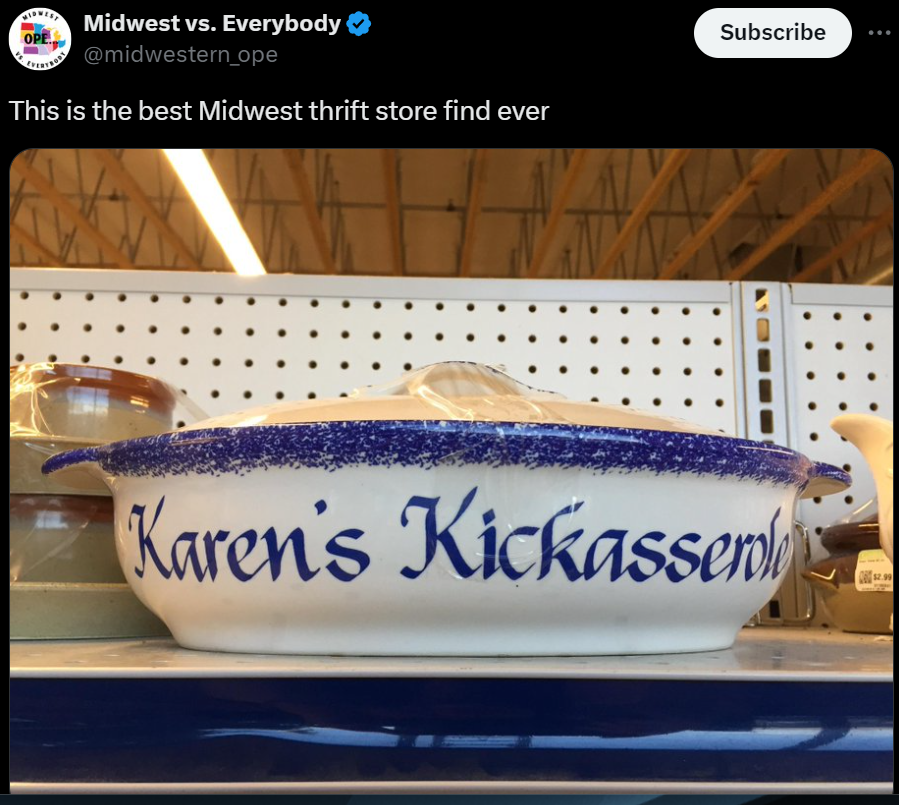 karen's kickasserole dish - Midwest vs. Everybody This is the best Midwest thrift store find ever Subscribe Karen's Kickassen